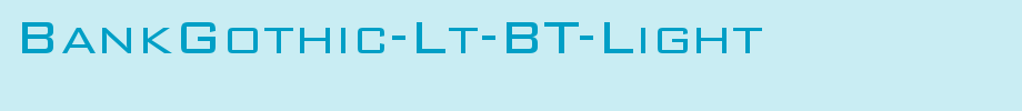 BankGothic-Lt-BT-Light_英文字体