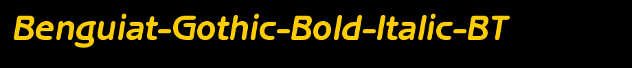 Benguiat-Gothic-Bold-Italic-BT_英文字体字体效果展示