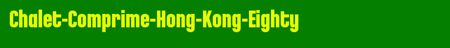 Chalet-Comprime-Hong-Kong-Eighty_英文字体字体效果展示