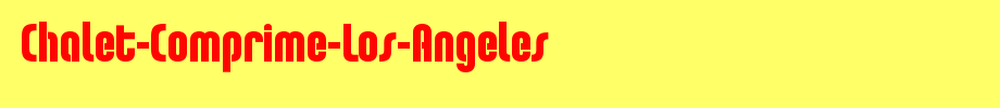 Chalet-Comprime-Los-Angeles_英文字体字体效果展示