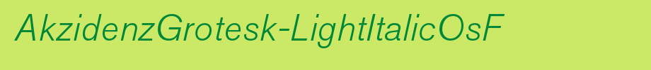 AkzidenzGrotesk-LightItalicOsF_英文字体字体效果展示