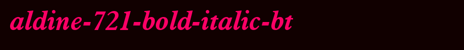 Aldine-721-Bold-Italic-BT_英文字体字体效果展示